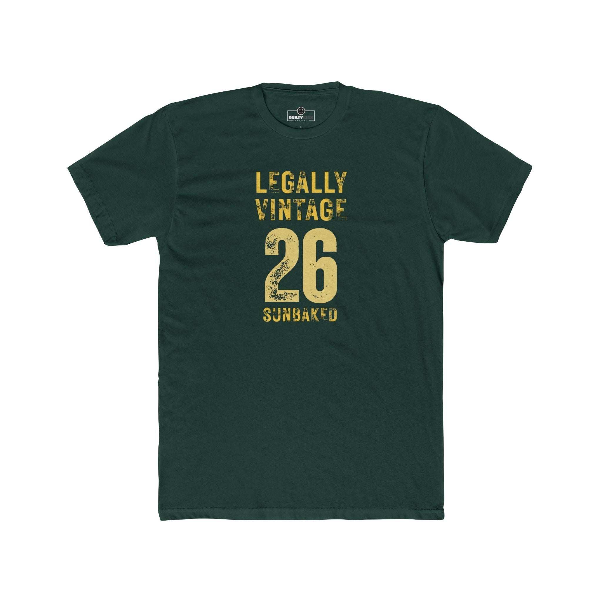 Legally Vintage 26 T-Shirt Funny current yet retro tee - Guilty Kick Apparel