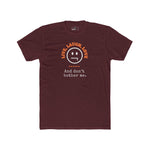 Live, Laugh, Love. And Don't Bother Me, Funny Satirical T- Shirt - Guilty Kick Apparel