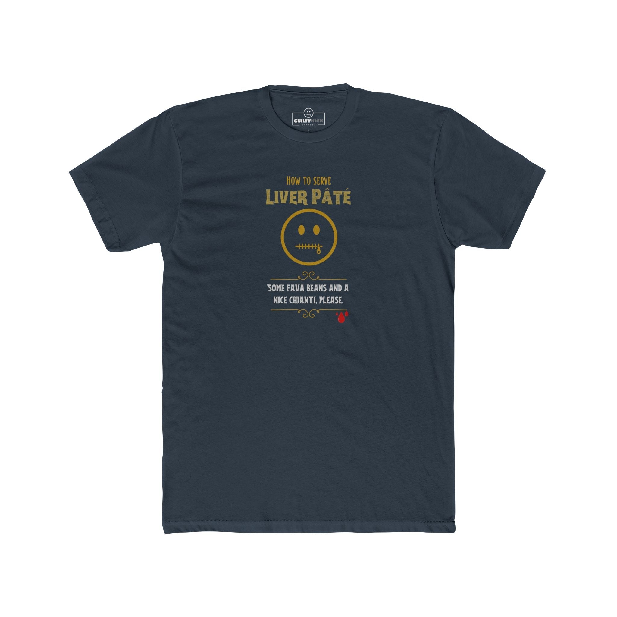 Liver Night Fava Beans Chianti Graphic Tee, Funny Hannibal Movie Parody Halloween Shirt - Guilty Kick Apparel