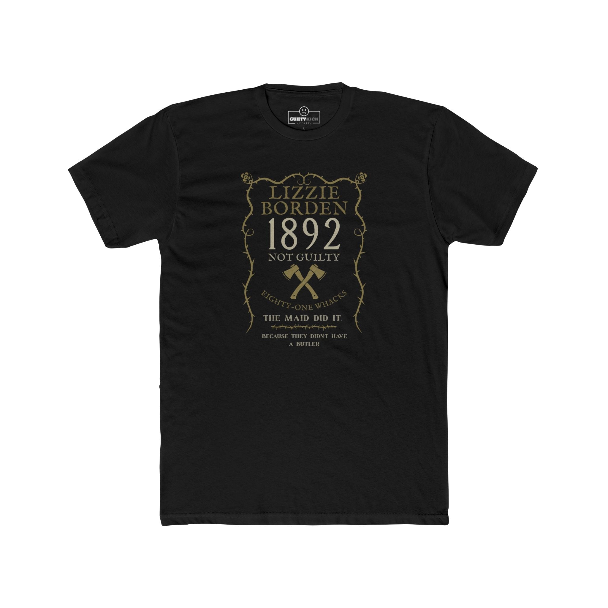 Lizzie Borden 1892 Not Guilty T-Shirt, Dark Humor True Crime Satire Graphic Tee, Eighty-One Whacks Halloween Shirt - Guilty Kick Apparel