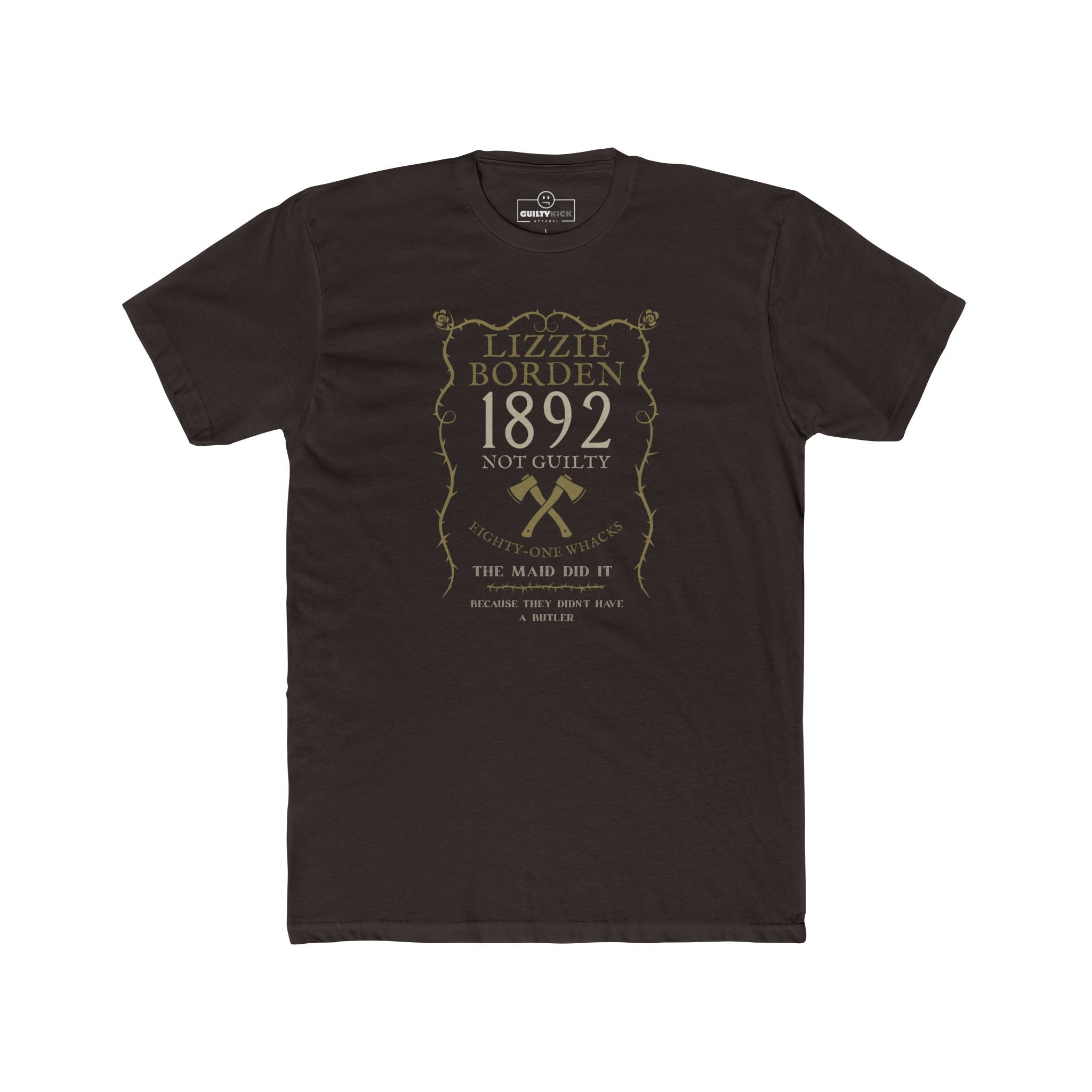 Lizzie Borden 1892 Not Guilty T-Shirt, Dark Humor True Crime Satire Graphic Tee, Eighty-One Whacks Halloween Shirt - Guilty Kick Apparel
