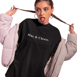 Mac & Cheese. - Minimalist Anti - Design Mood Text T-Shirt - Ironic Safe Food Tee - Guilty Kick Apparel