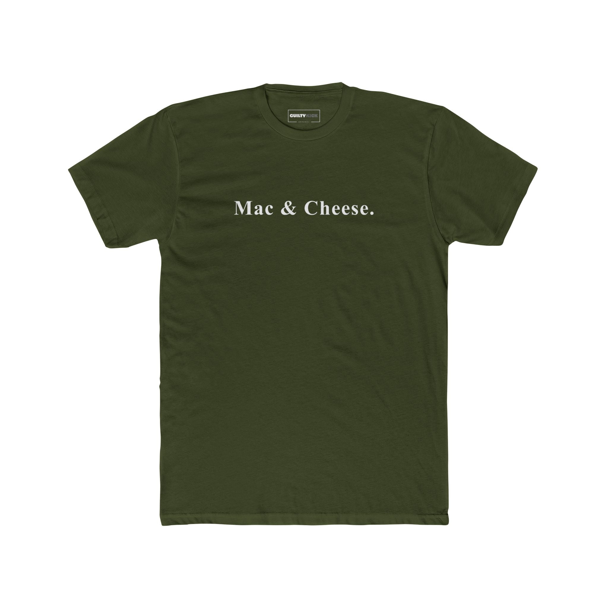 Mac & Cheese. - Minimalist Anti - Design Mood Text T-Shirt - Ironic Safe Food Tee - Guilty Kick Apparel