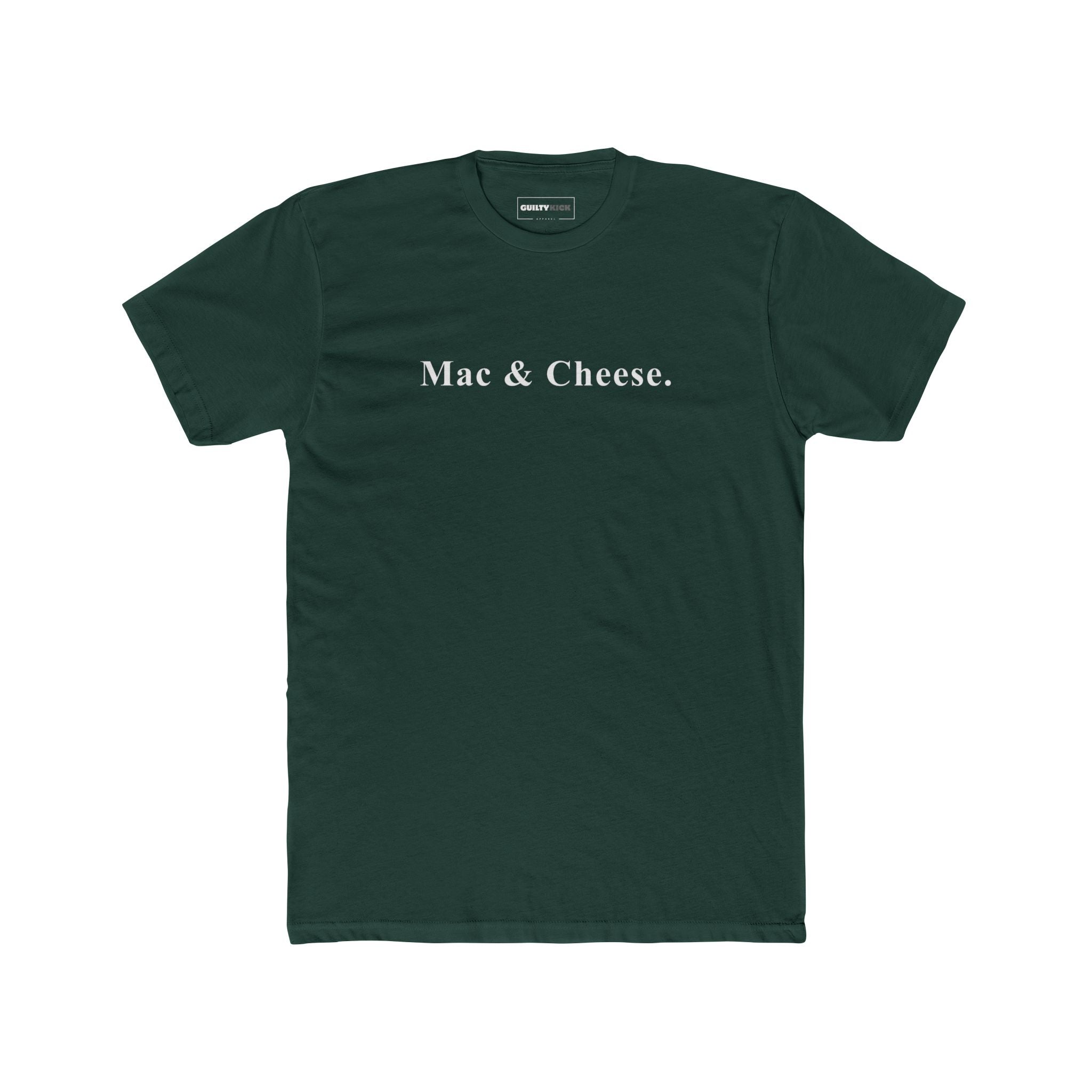 Mac & Cheese. - Minimalist Anti - Design Mood Text T-Shirt - Ironic Safe Food Tee - Guilty Kick Apparel