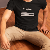Maybe. Sarcastic Loading Bar Minimalist Graphic T-Shirt - Guilty Kick Apparel