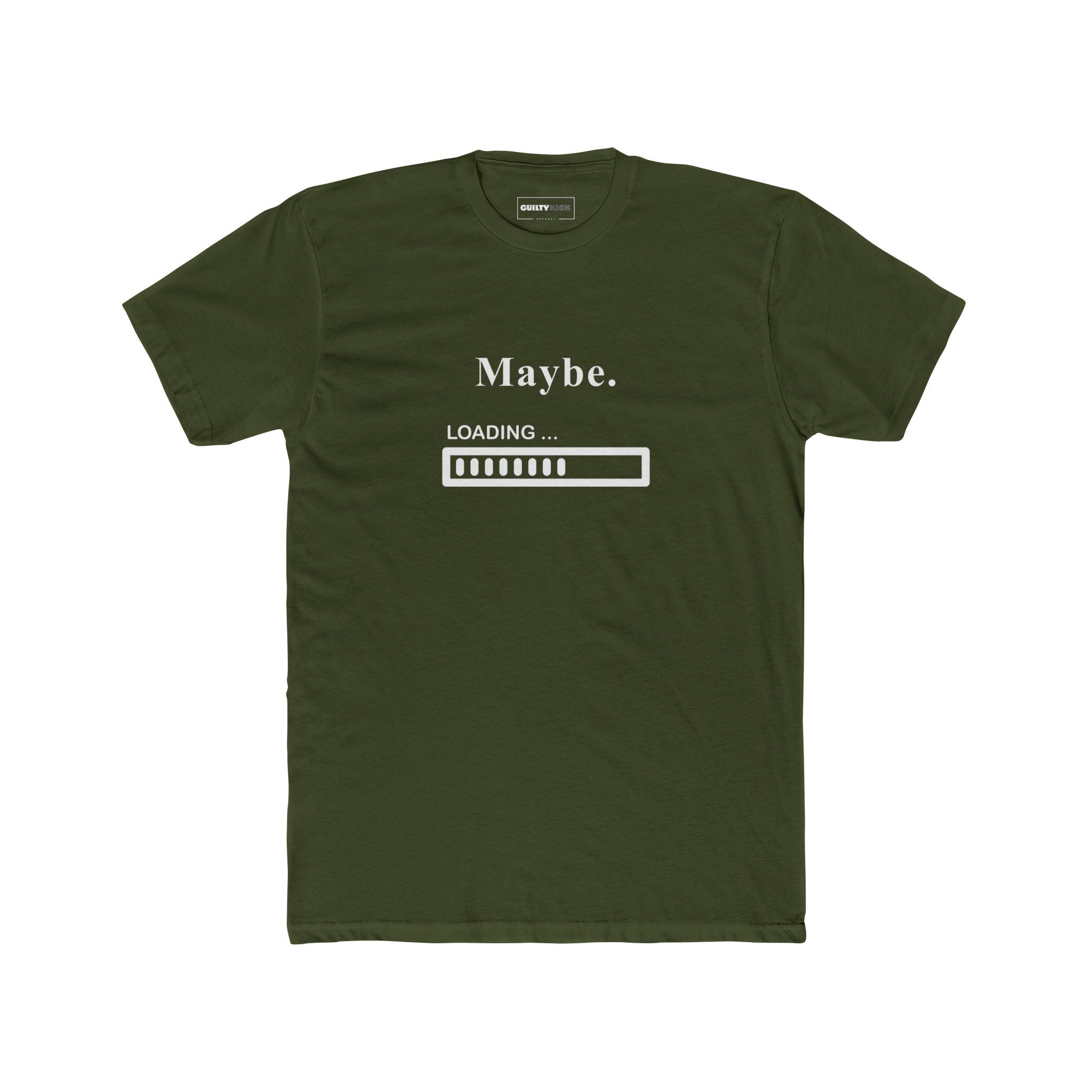 Maybe. Sarcastic Loading Bar Minimalist Graphic T-Shirt - Guilty Kick Apparel