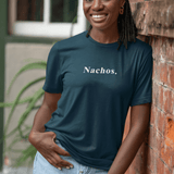 Nachos. Minimalist Anti - Design MoodText T-Shirt | Ironic Snack Food Tee - Guilty Kick Apparel