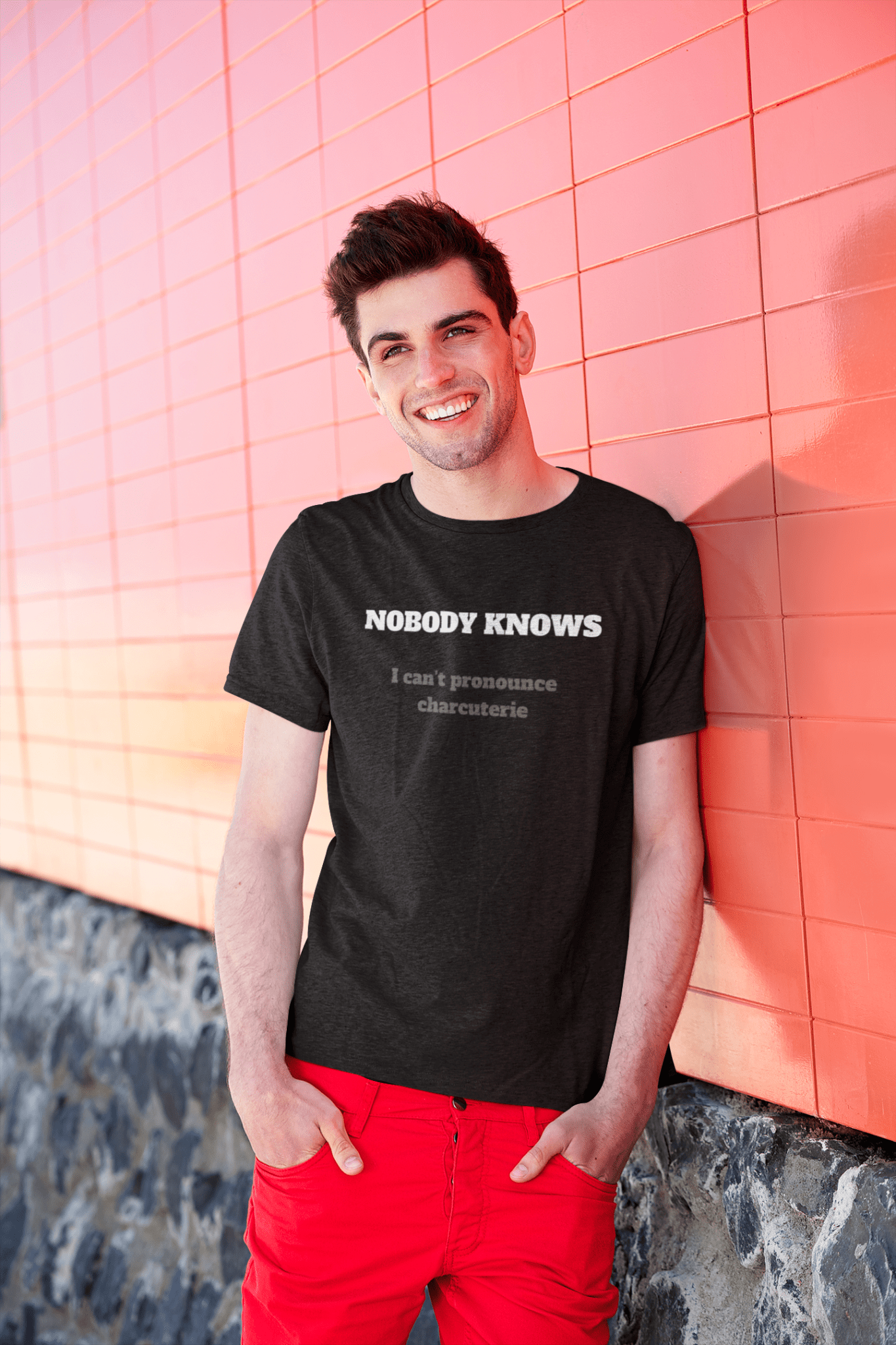 Nobody Knows I can't pronounce charcuterie - Guilty Kick Apparel