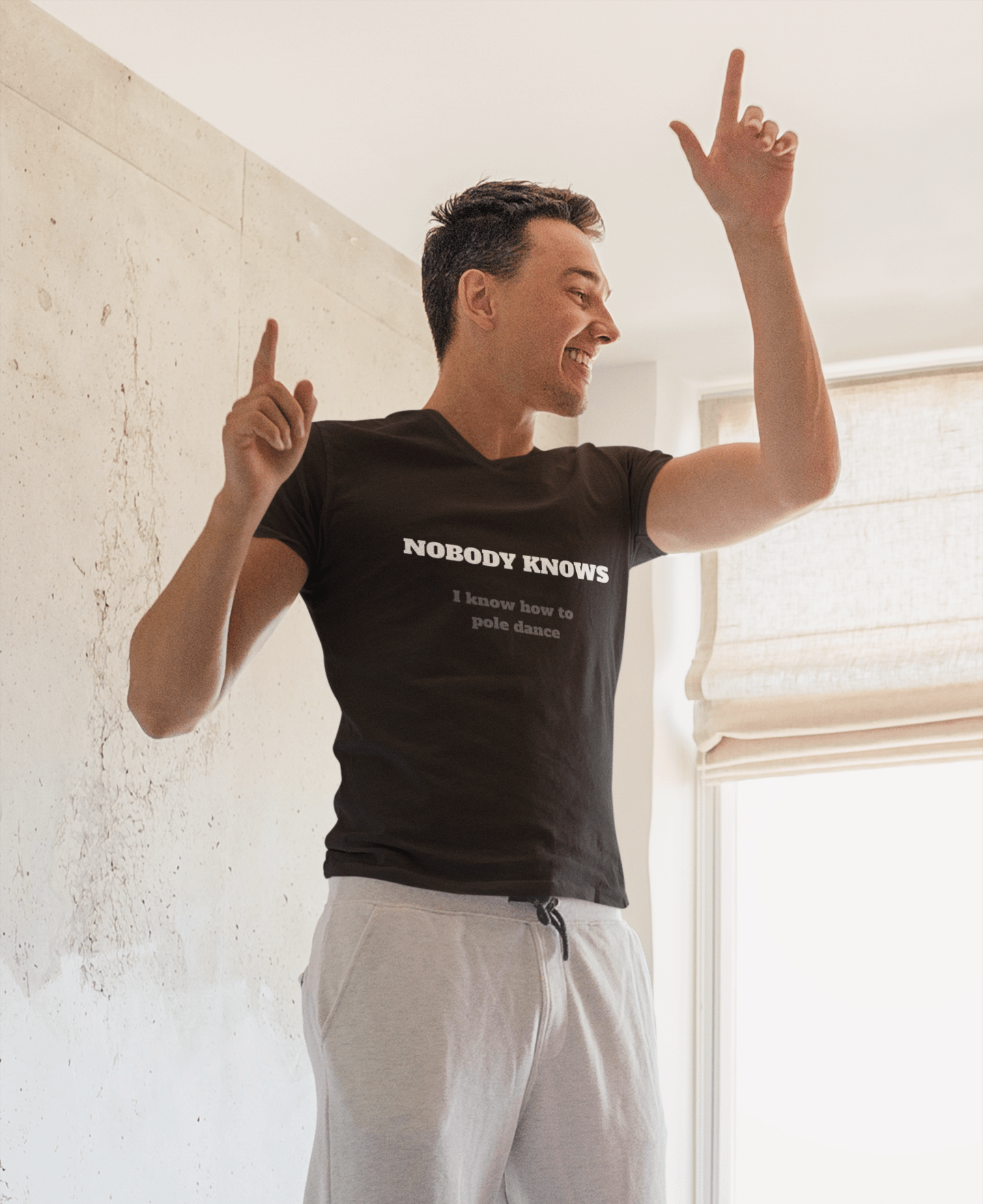 Nobody Knows I know how to pole dance - Guilty Kick Apparel