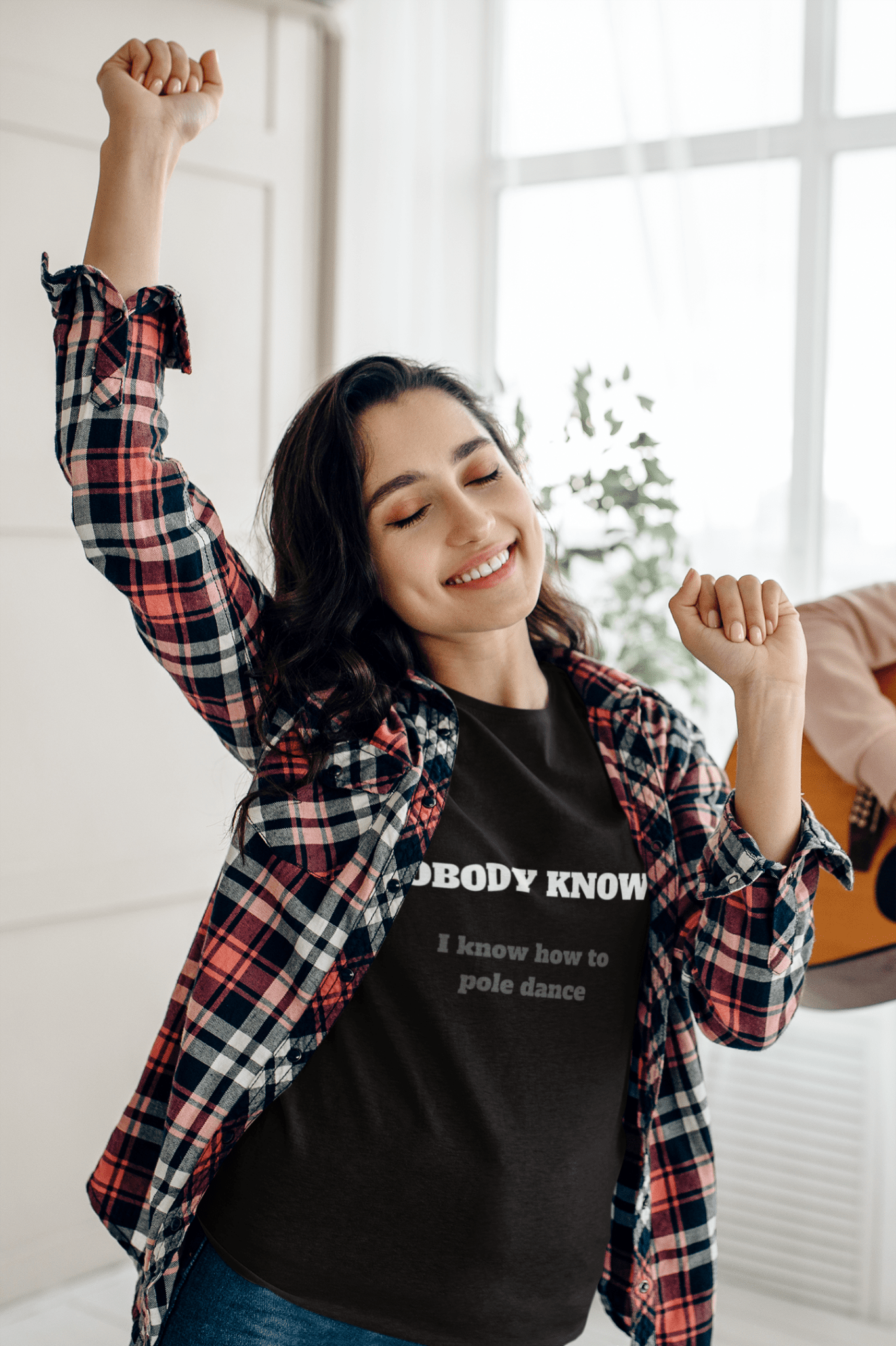 Nobody Knows I know how to pole dance - Guilty Kick Apparel