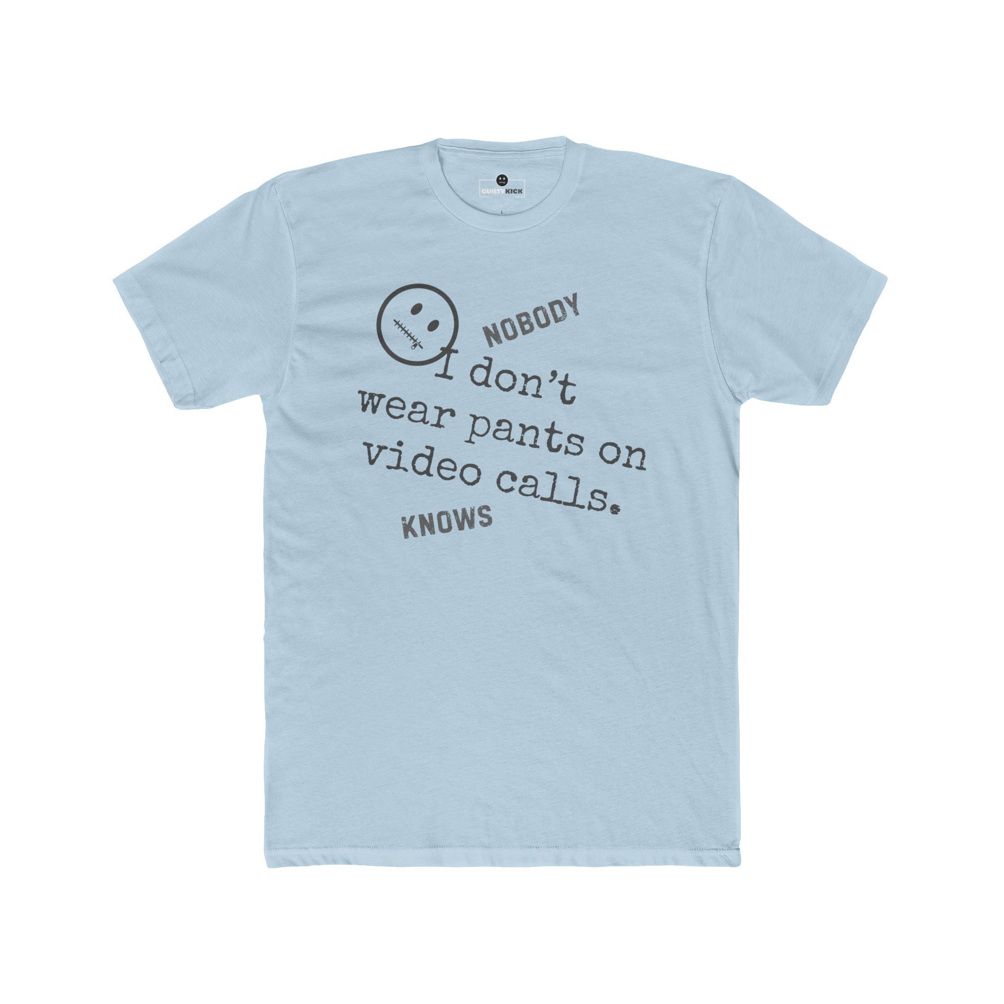 Nobody Knows I Love Reality TV Funny Satirical Confession TShirt - Guilty Kick Apparel
