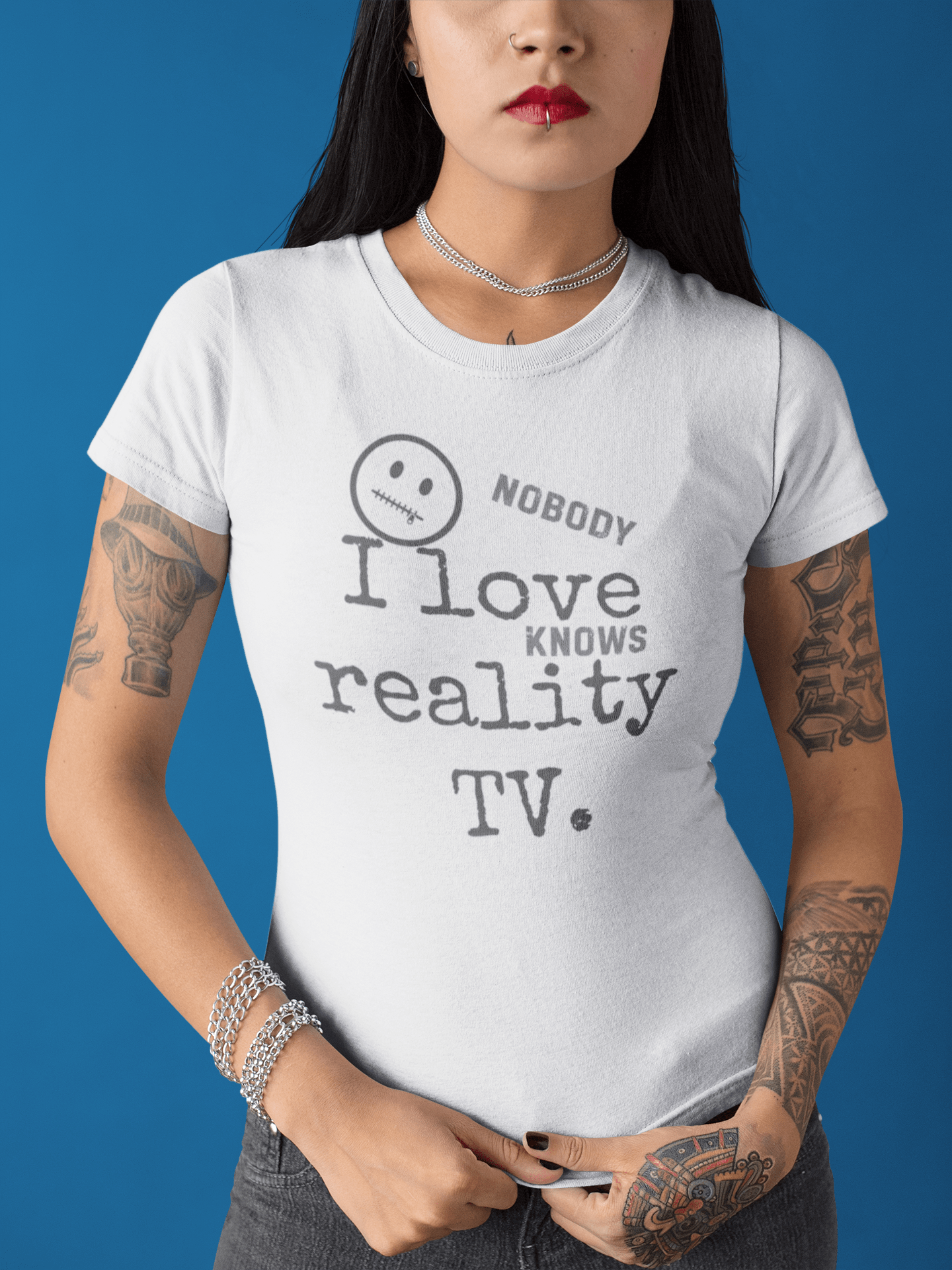 Nobody Knows I Love Reality TV Funny Satirical Confession TShirt - Guilty Kick Apparel