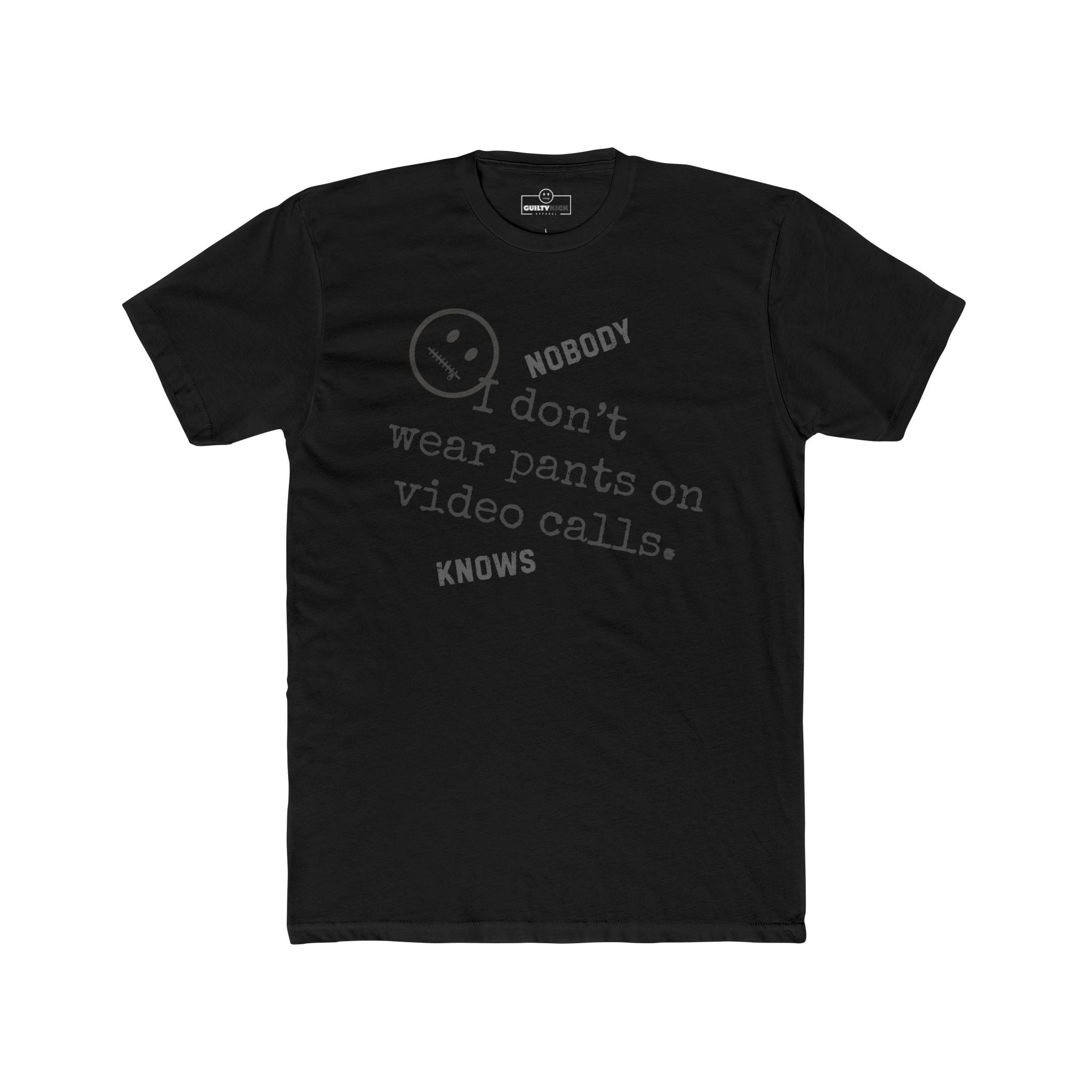 Nobody Knows I Love Reality TV Funny Satirical Confession TShirt - Guilty Kick Apparel