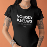 Nobody Knows I Wear Socks To Bed Funny Sleep Satire Tee - Guilty Kick Apparel