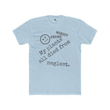 Nobody Knows My Plants All Died From Neglect Funny Black Thumb Plant Parent Satire T-Shirt - Guilty Kick Apparel
