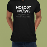 Nobody Knows: The Botanical Mortician - Guilty Kick Apparel