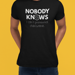Nobody Knows: The Charcuterie Crisis Tee - Guilty Kick Apparel