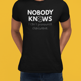 Nobody Knows: The Charcuterie Crisis Tee - Guilty Kick Apparel
