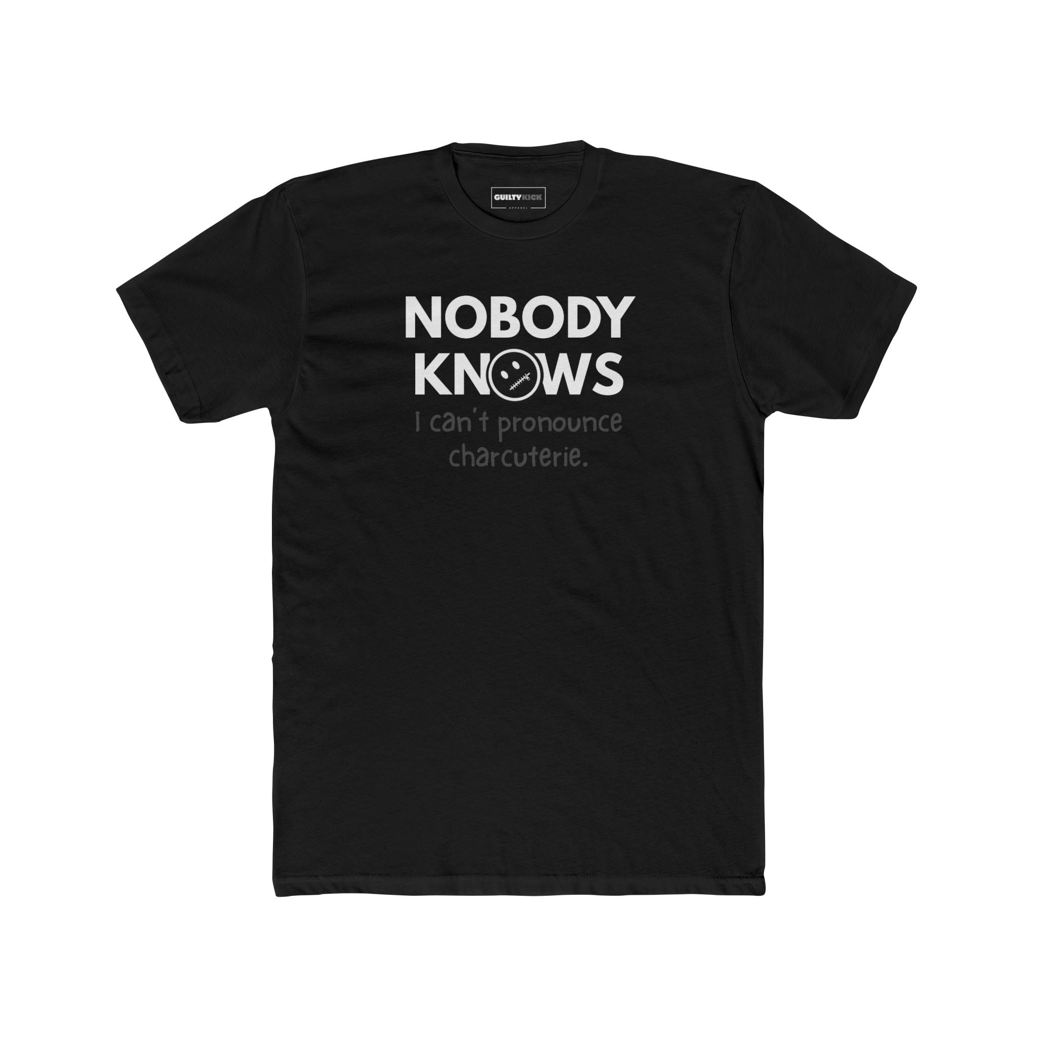 Nobody Knows: The Charcuterie Crisis Tee - Guilty Kick Apparel