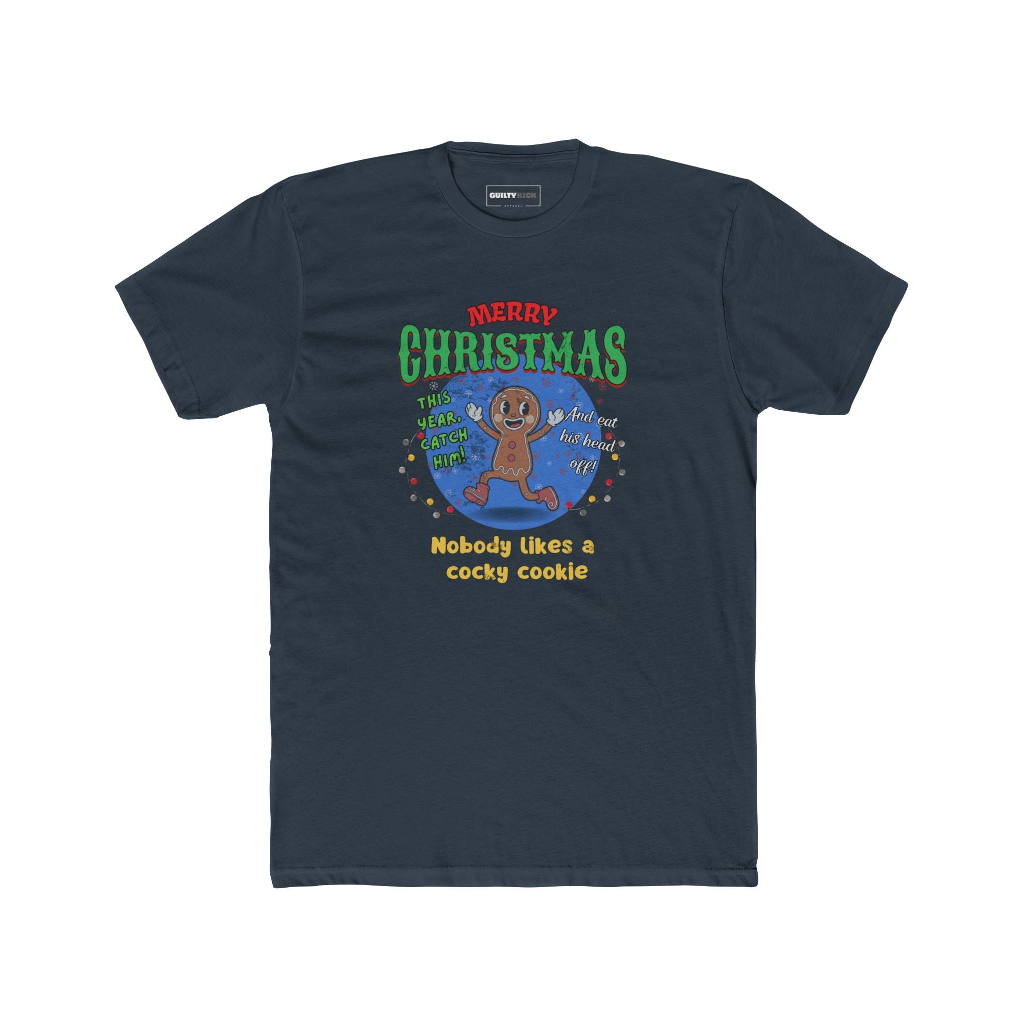 Nobody Likes a Cocky Cookie - Retro Dark Humor Gingerbread Man Tee - Guilty Kick Apparel