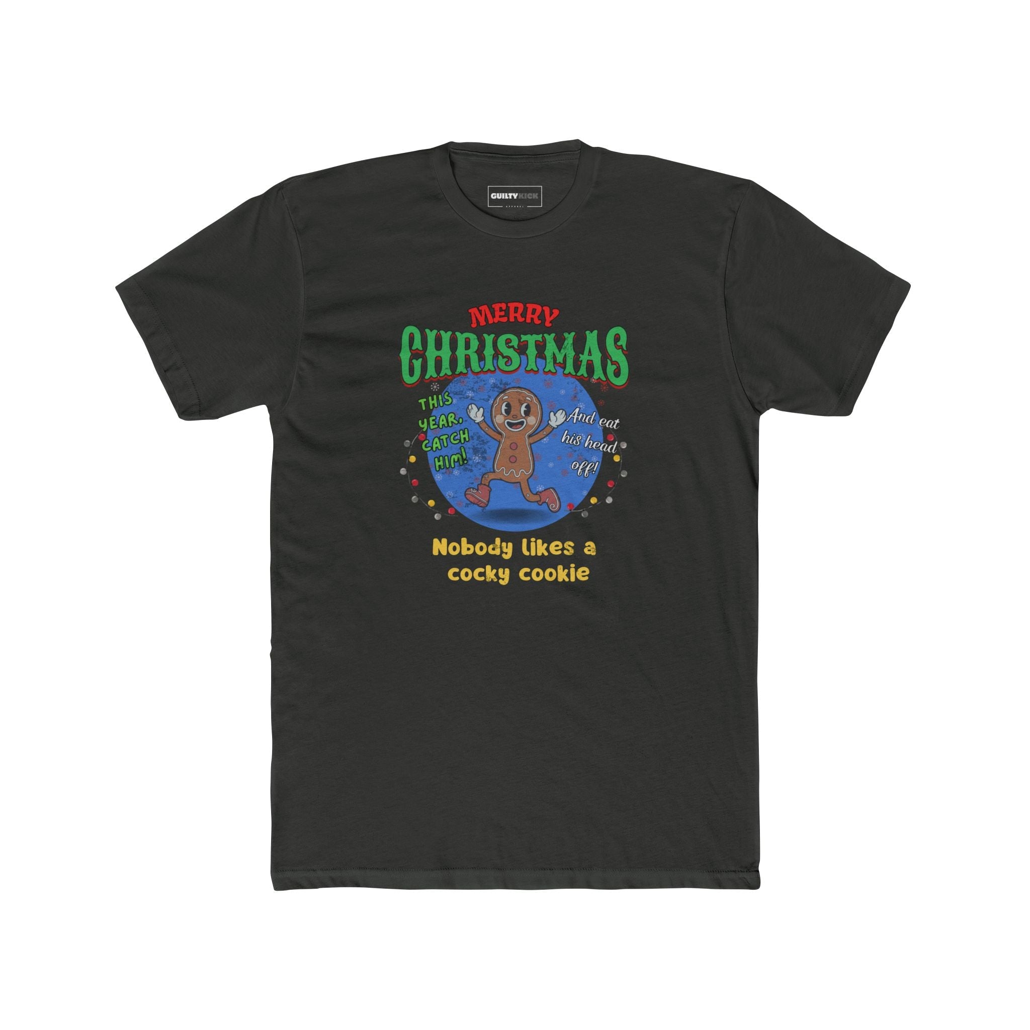 Nobody Likes a Cocky Cookie - Retro Dark Humor Gingerbread Man Tee - Guilty Kick Apparel