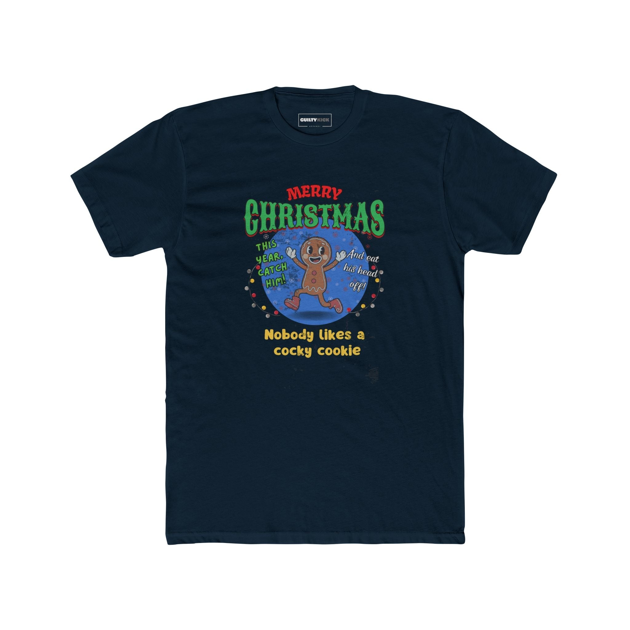 Nobody Likes a Cocky Cookie - Retro Dark Humor Gingerbread Man Tee - Guilty Kick Apparel