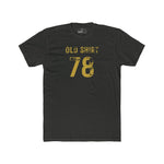 Old Shirt 78 Vintage Graphic T-Shirt Sarcastic Retro Sports Number Tee - Guilty Kick Apparel