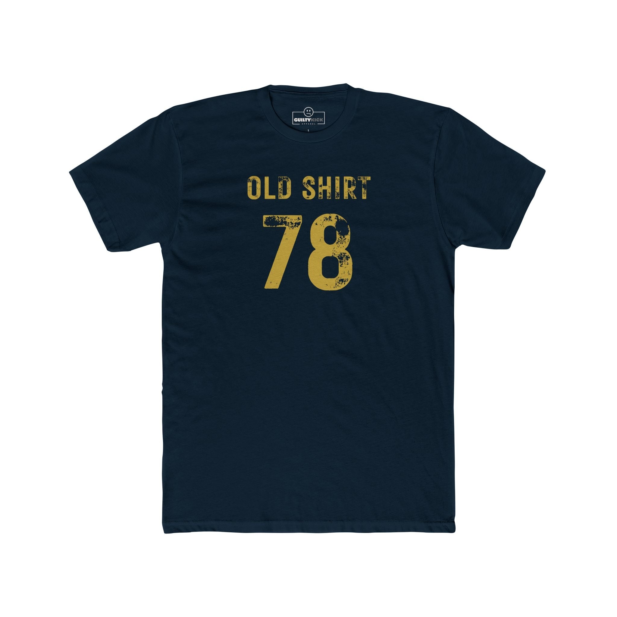 Old Shirt 78 Vintage Graphic T-Shirt Sarcastic Retro Sports Number Tee - Guilty Kick Apparel