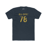 Old Shirt 78 Vintage Graphic T-Shirt Sarcastic Retro Sports Number Tee - Guilty Kick Apparel
