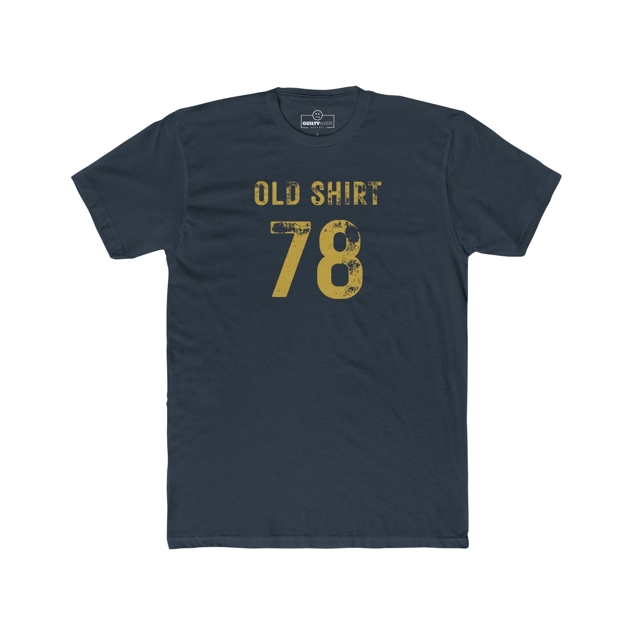 Old Shirt 78 Vintage Graphic T-Shirt Sarcastic Retro Sports Number Tee - Guilty Kick Apparel