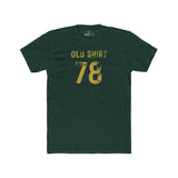Old Shirt 78 Vintage Graphic T-Shirt Sarcastic Retro Sports Number Tee - Guilty Kick Apparel