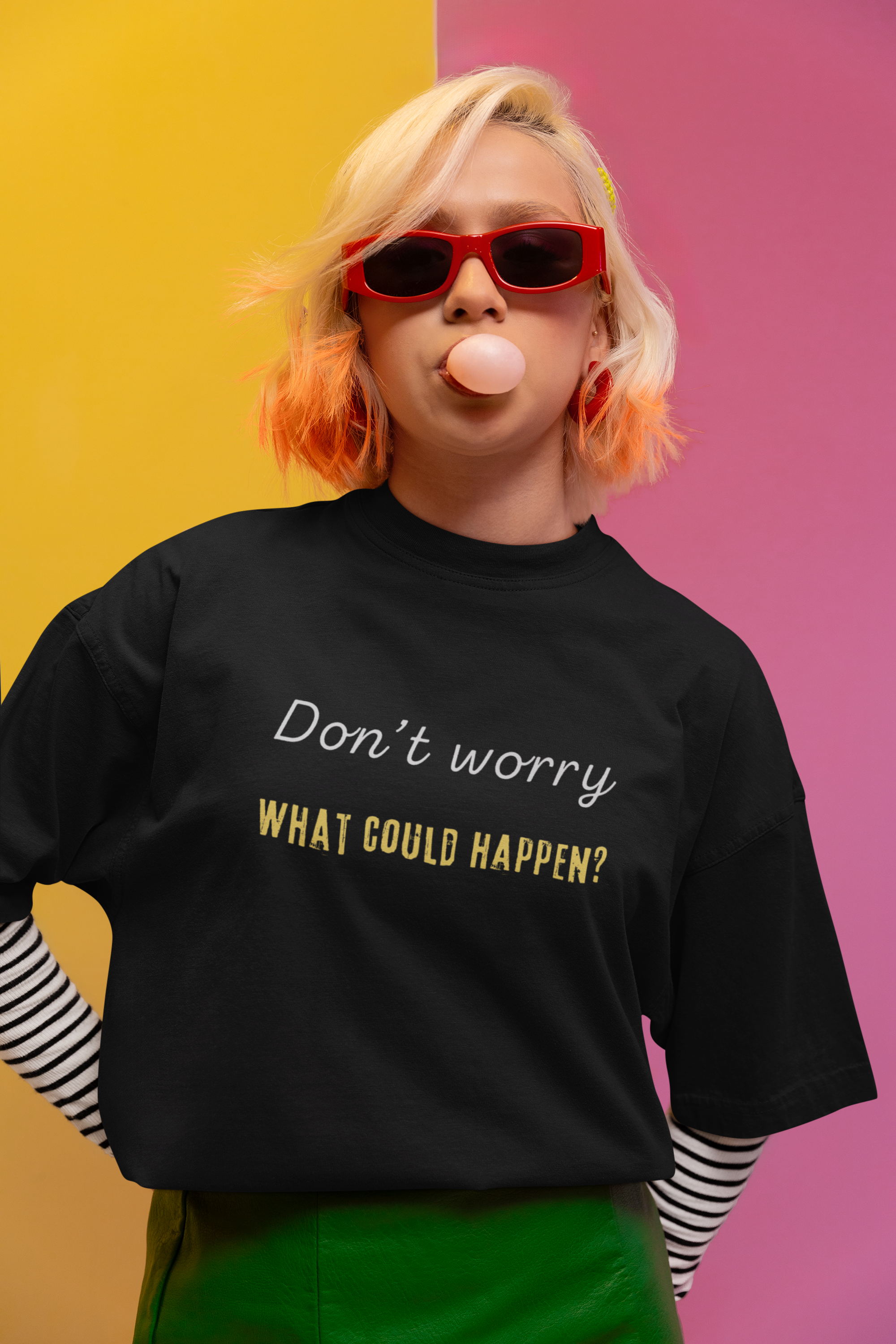 Funny Quote Unisex Tee - 'Don't Worry, What Could Happen' T-Shirt