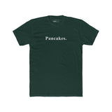 Pancakes. Minimalist Anti - Design MoodText T-Shirt | Ironic Breakfast Food Tee - Guilty Kick Apparel