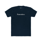 Pancakes. Minimalist Anti - Design MoodText T-Shirt | Ironic Breakfast Food Tee - Guilty Kick Apparel