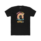 Peace Love and Shut Up Retro T-Shirt Hippie Town USA Satirical Tee - Guilty Kick Apparel