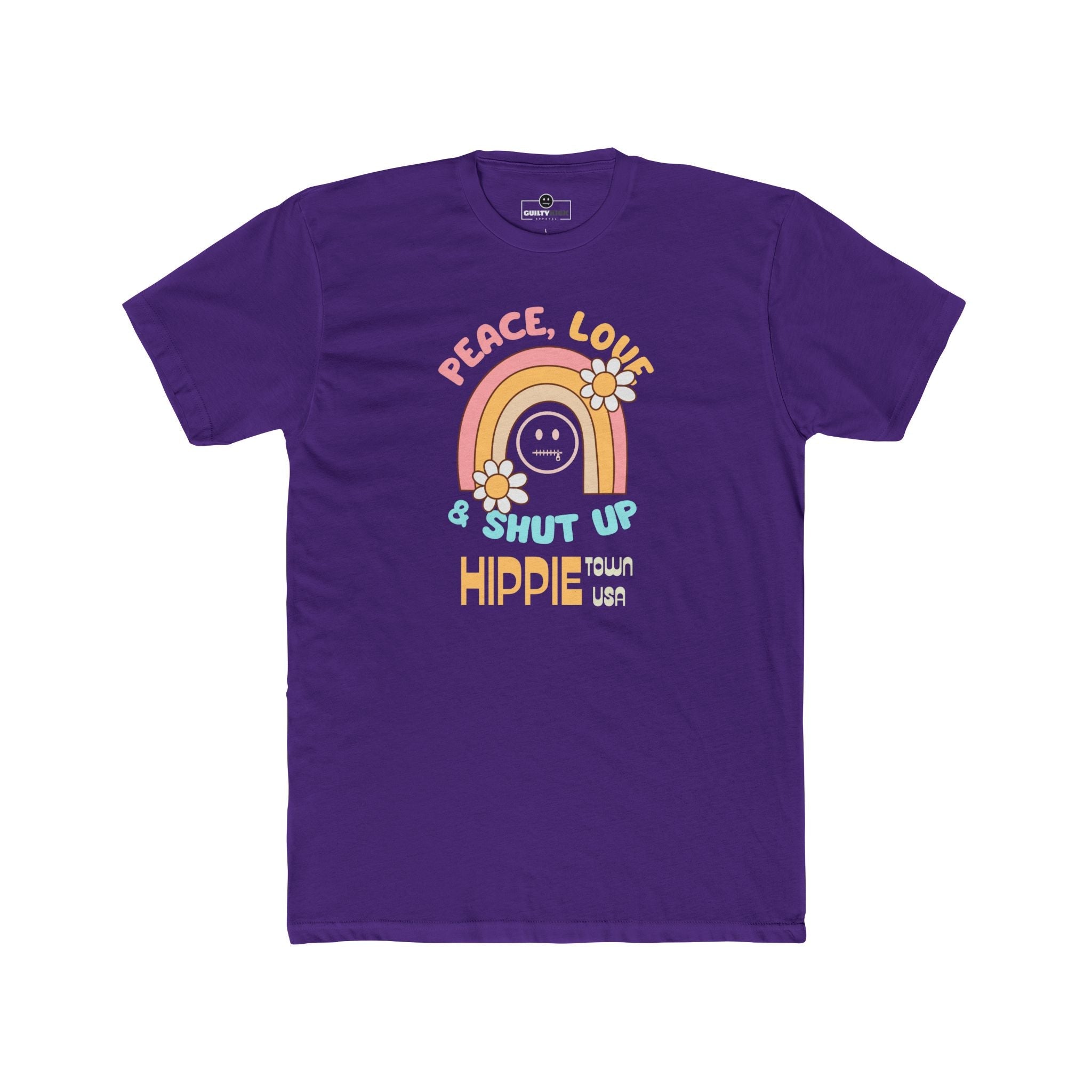 Peace Love and Shut Up Retro T-Shirt Hippie Town USA Satirical Tee - Guilty Kick Apparel