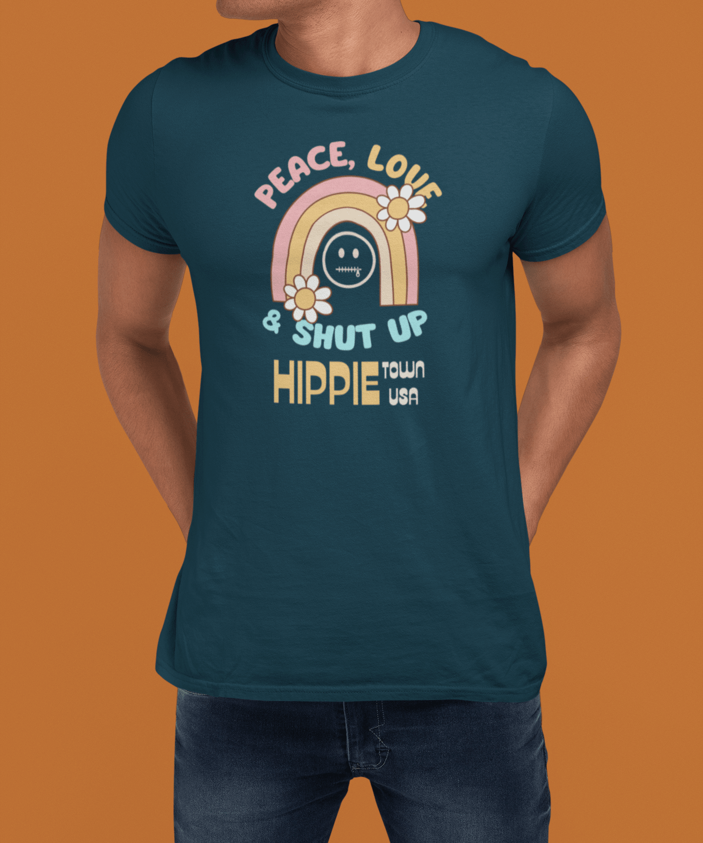 Peace Love and Shut Up Retro T-Shirt Hippie Town USA Satirical Tee - Guilty Kick Apparel