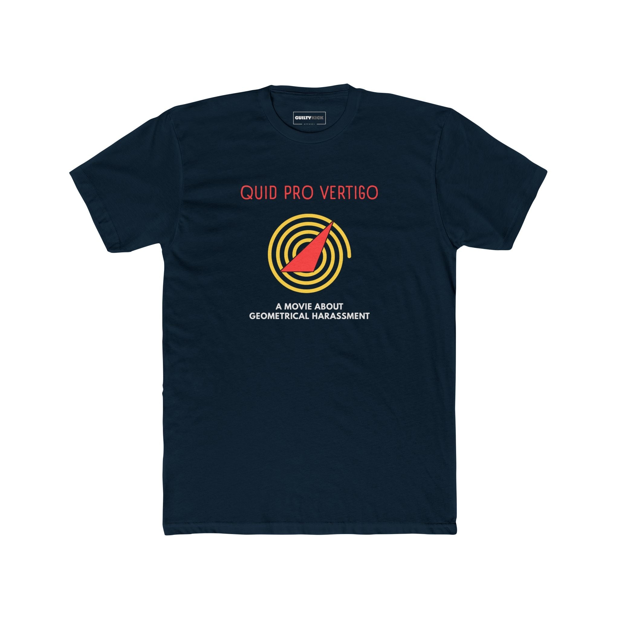 Quid Pro Vertigo: Minimalist Hitchcockian Parody T-Shirt, Geometrical Harassment Movie Spoof - Guilty Kick Apparel