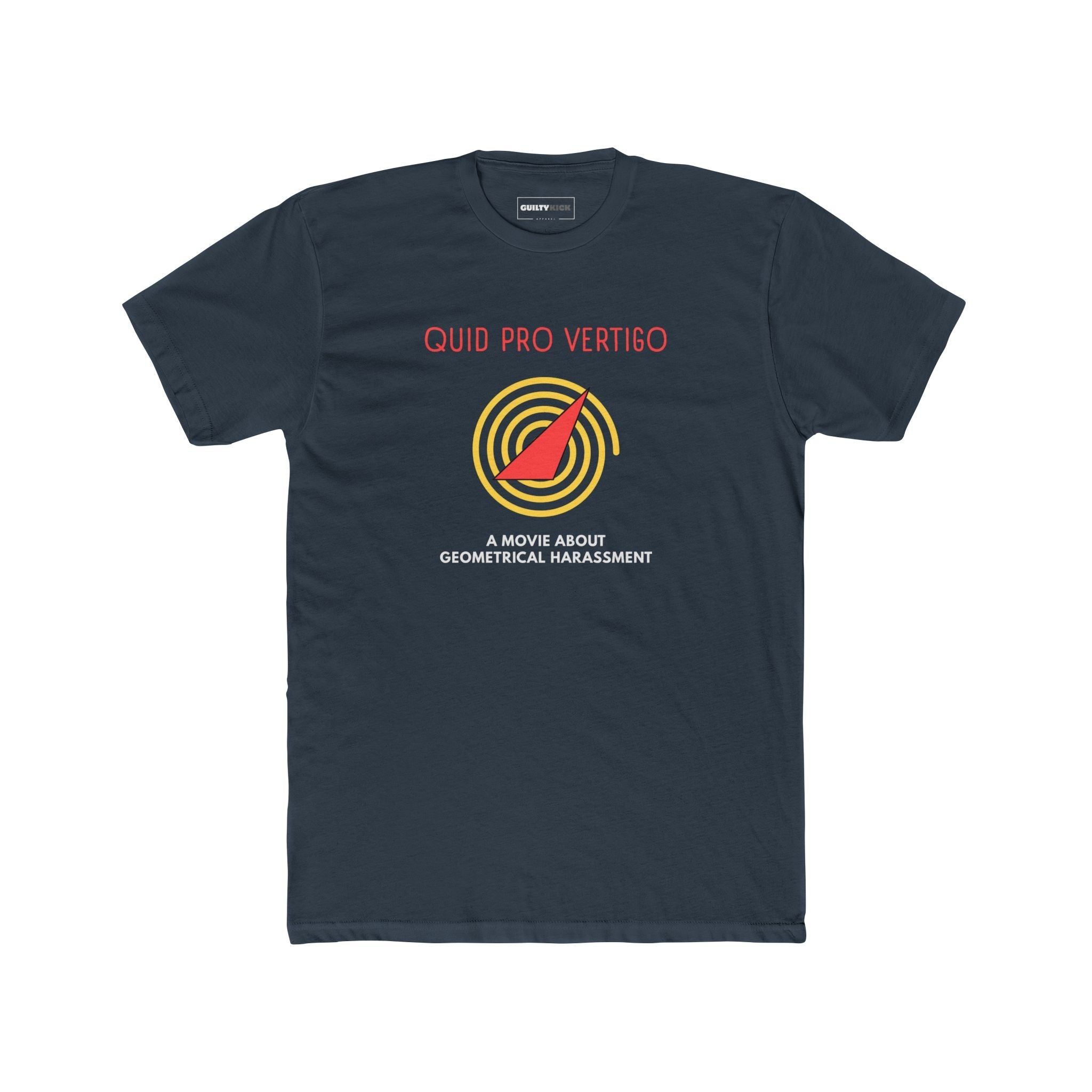 Quid Pro Vertigo: Minimalist Hitchcockian Parody T-Shirt, Geometrical Harassment Movie Spoof - Guilty Kick Apparel