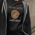 Quid Pro Vertigo: Minimalist Hitchcockian Parody T-Shirt, Geometrical Harassment Movie Spoof - Guilty Kick Apparel