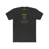 Shhh I Don't Wear Pants On Video Calls Funny Graphic T-Shirt | Guilty Kick Confessions Collection - Guilty Kick Apparel
