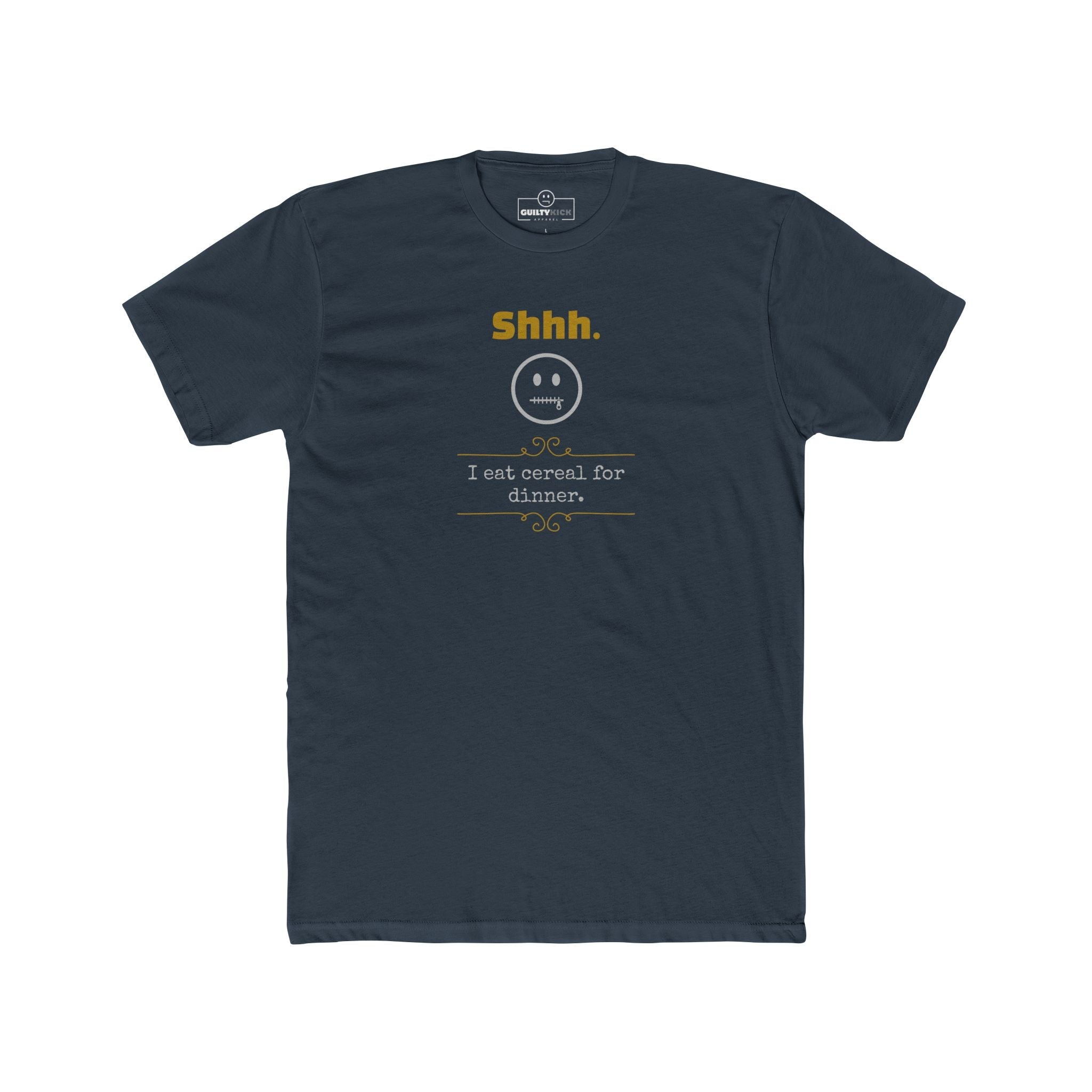 Shhh I Eat Cereal For Dinner Funny Graphic T-Shirt | Guilty Kick Confessions Collection - Guilty Kick Apparel