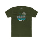 Stay Positive And Shut Up About It T-Shirt Funny Sarcastic Corporate Humor Tee - Guilty Kick Apparel