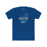 Stay Positive And Shut Up About It T-Shirt Funny Sarcastic Corporate Humor Tee - Guilty Kick Apparel