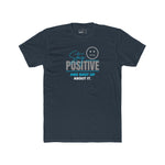 Stay Positive And Shut Up About It T-Shirt Funny Sarcastic Corporate Humor Tee - Guilty Kick Apparel
