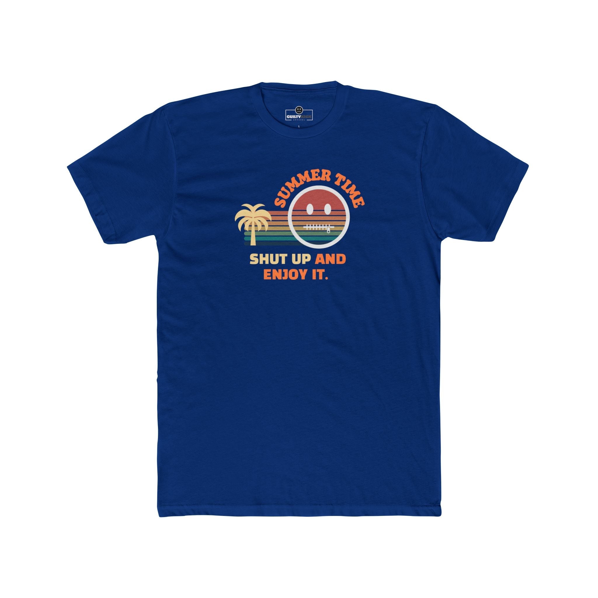 Summer Time Shut Up And Enjoy It T-Shirt Retro 70s Sunset Funny Sarcastic Beach Tee - Guilty Kick Apparel