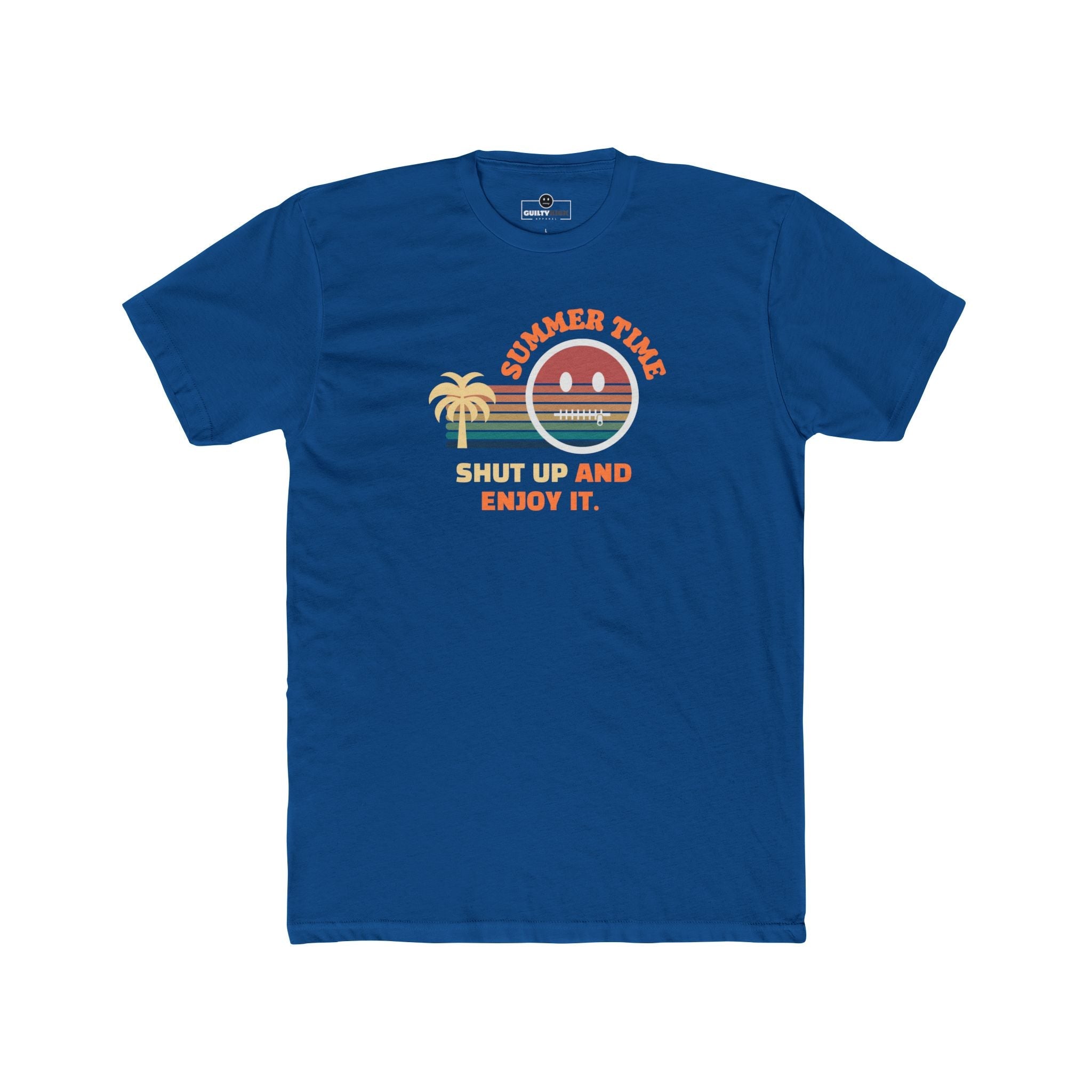 Summer Time Shut Up And Enjoy It T-Shirt Retro 70s Sunset Funny Sarcastic Beach Tee - Guilty Kick Apparel