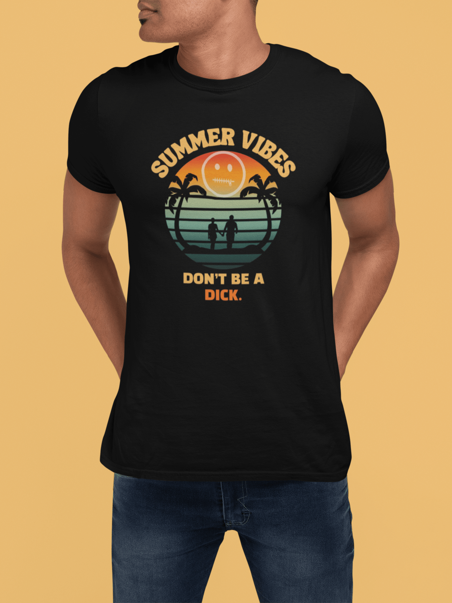 Summer Vibes Don't Be A Dick T-Shirt Retro 70s Sunset Funny Sarcastic Beach Tee - Guilty Kick Apparel