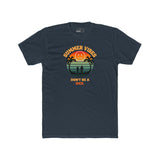 Summer Vibes Don't Be A Dick T-Shirt Retro 70s Sunset Funny Sarcastic Beach Tee - Guilty Kick Apparel