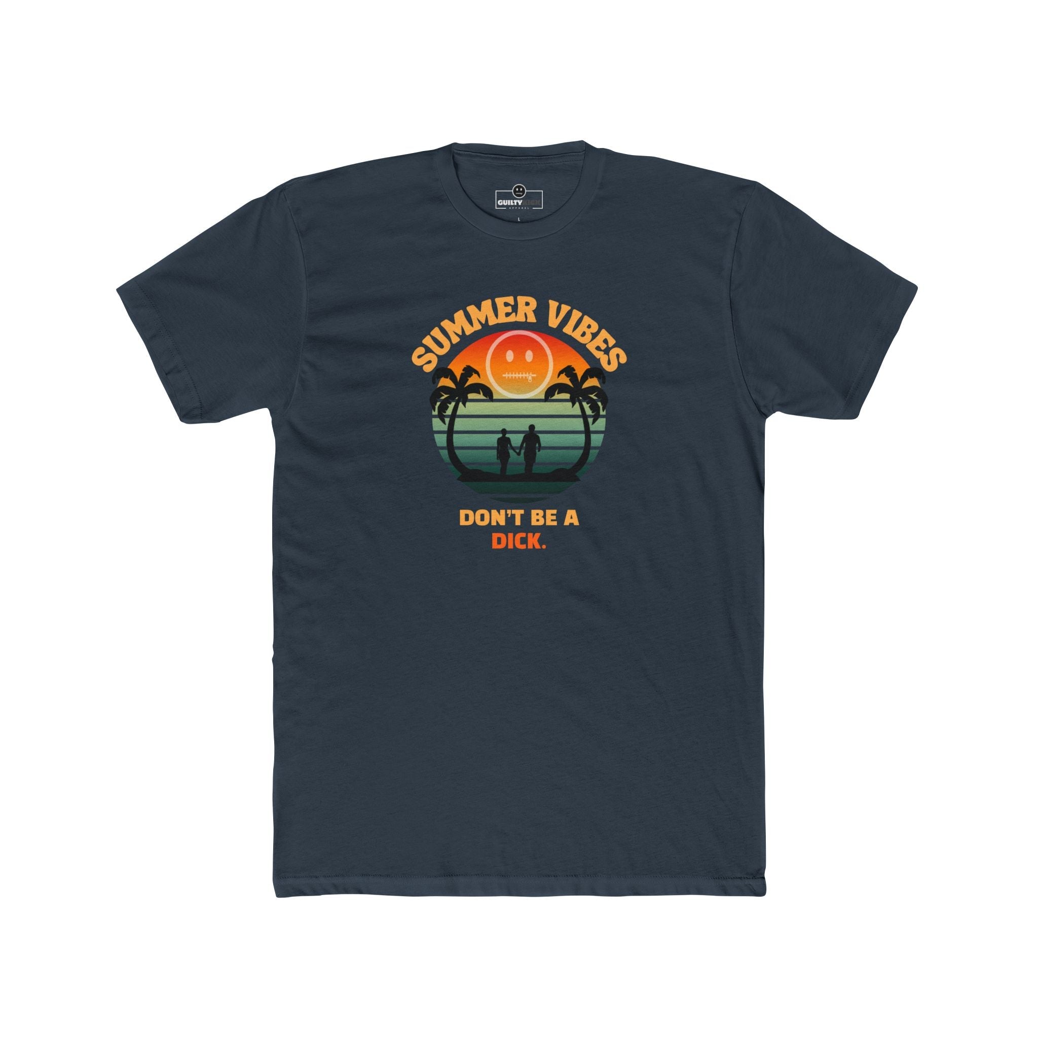 Summer Vibes Don't Be A Dick T-Shirt Retro 70s Sunset Funny Sarcastic Beach Tee - Guilty Kick Apparel